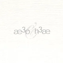 AE3O & H3AE [feat The Hafler Trio]
