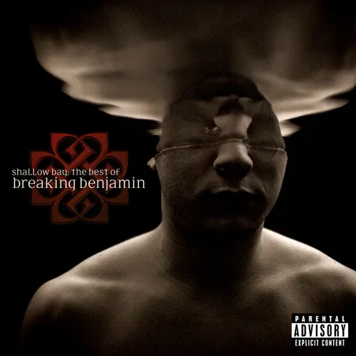 Shallow Bay - The Best of Breaking Benjamin