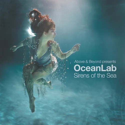 Above And Beyond Pres Oceanlab - Sirens Of The Sea